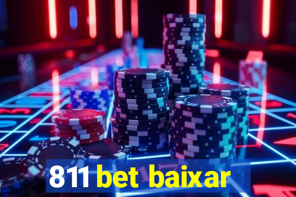 811 bet baixar